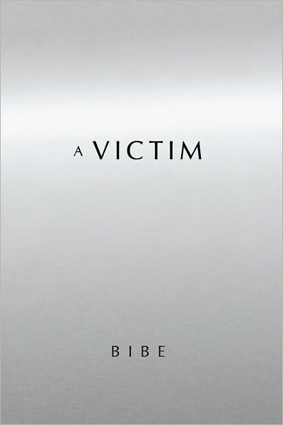A Victim
