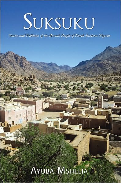Suksuku: Stories and Folktales of the Burrah People of North-Eastern Nigeria