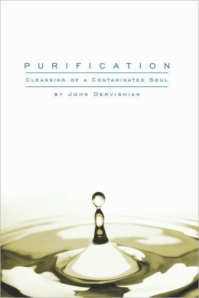 Purification: Cleansing of a Contaminated Soul