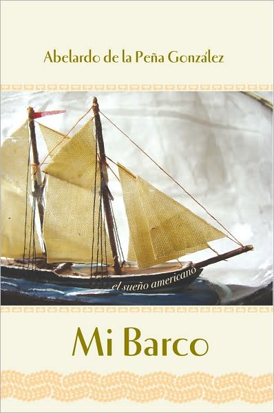 Mi Barco: "el sueño americano"