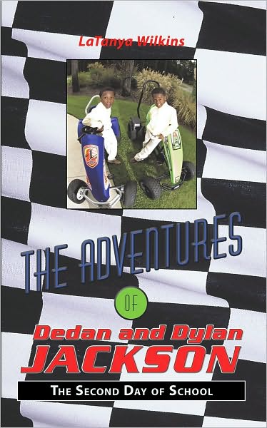 The Adventures of Dedan and Dylan Jackson: The Second Day of School