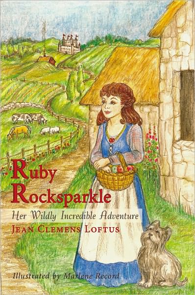 Ruby Rocksparkle: Her Wildly Incredible Adventure