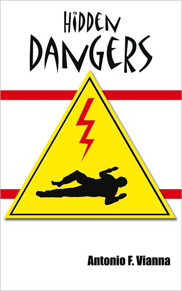 Hidden Dangers
