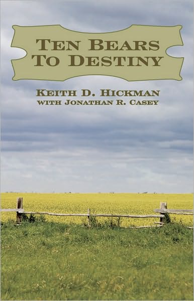 Ten Bears To Destiny