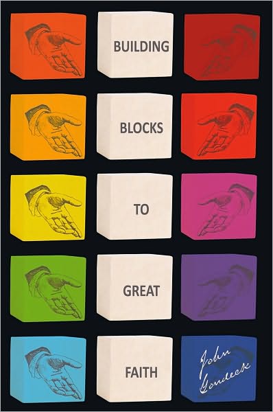 Building Blocks to Great Faith
