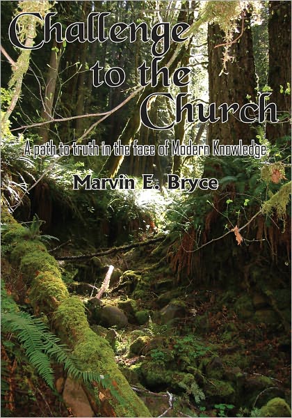 Challenge to the Church: A path to truth in the face of Modern Knowledge