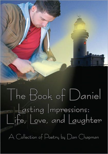 The Book of Daniel: Lasting Impressions: Life, Love, and Laughter