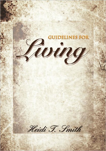 Guidelines for Living