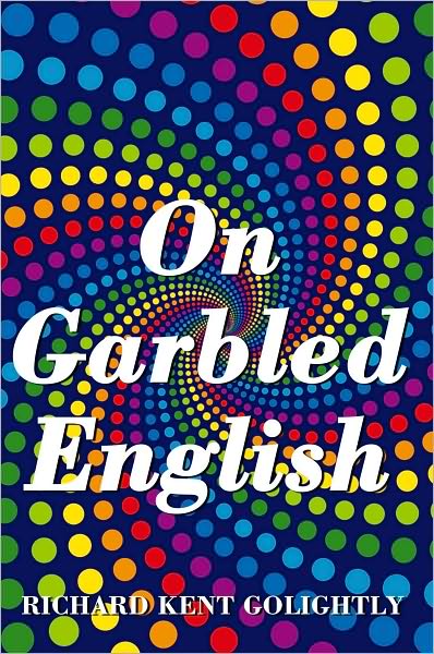 On Garbled English