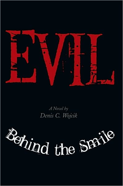 Evil Behind the Smile