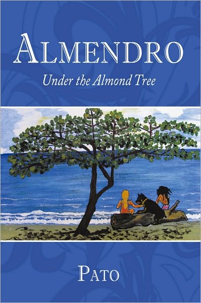 Almendro: Under the Almond Tree