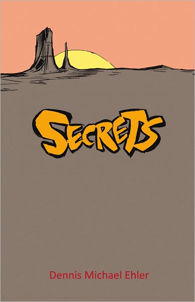 Secrets