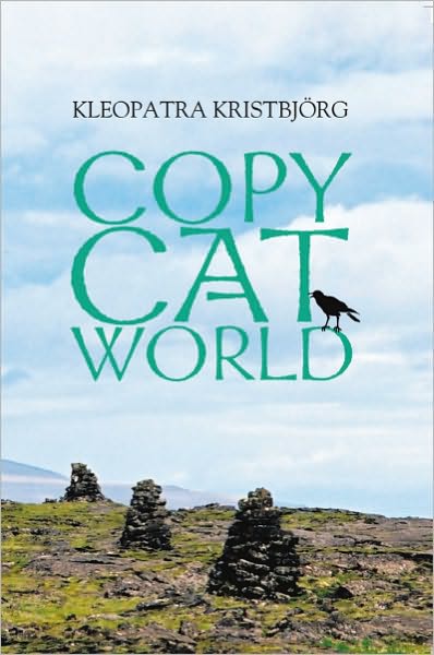 Copy Cat World: The book that has saved many lives