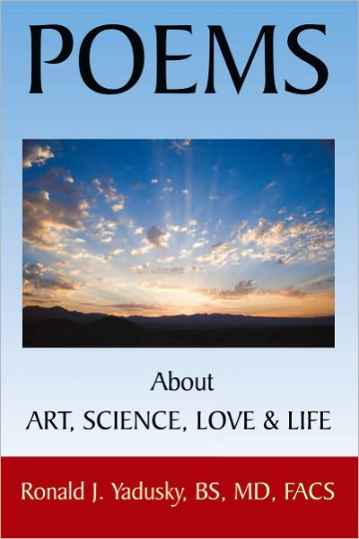 POEMS About ART, SCIENCE, LOVE & LIFE