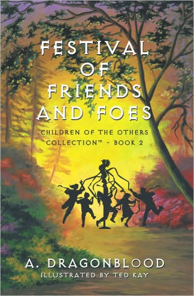 Festival of Friends and Foes: Children of The Others Collection - Book 2