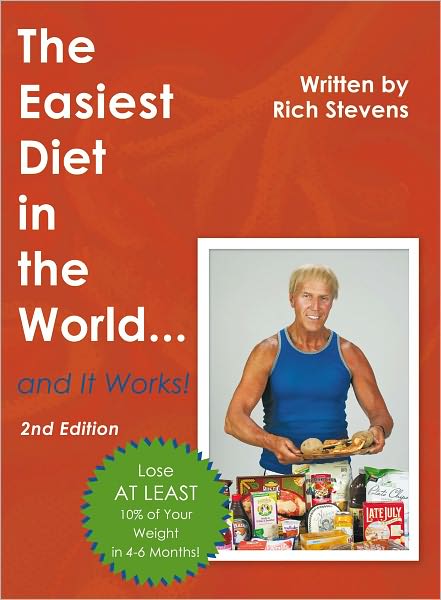 The Easiest Diet in the World...and It Works!: 2nd Edition