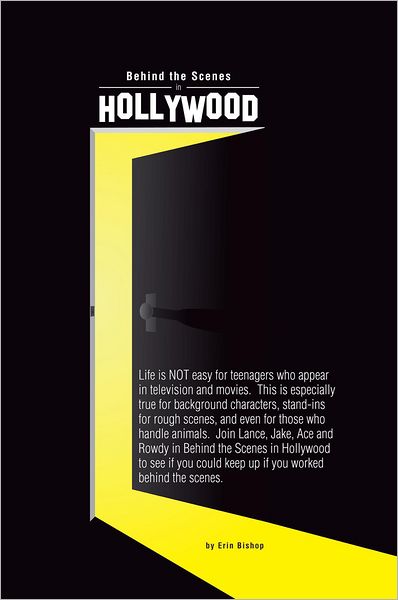 Behind the Scenes in Hollywood