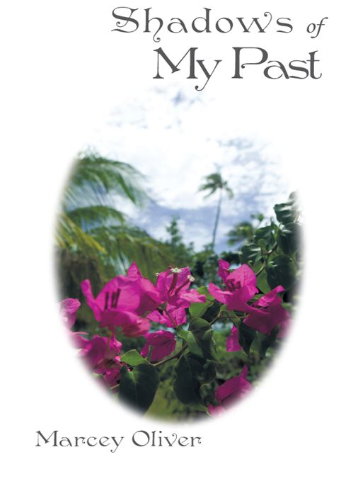 Shadows of My Past