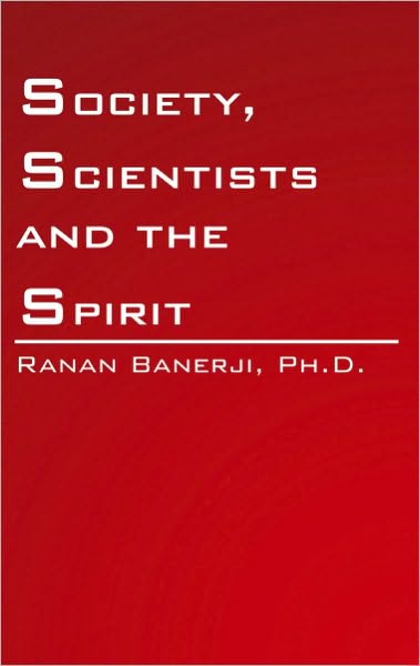 Society, Scientists and the Spirit