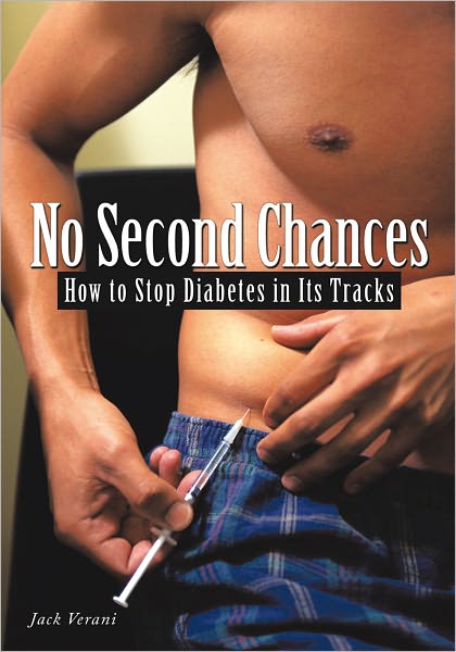 No Second Chances: How to Stop Diabetes in Its Tracks