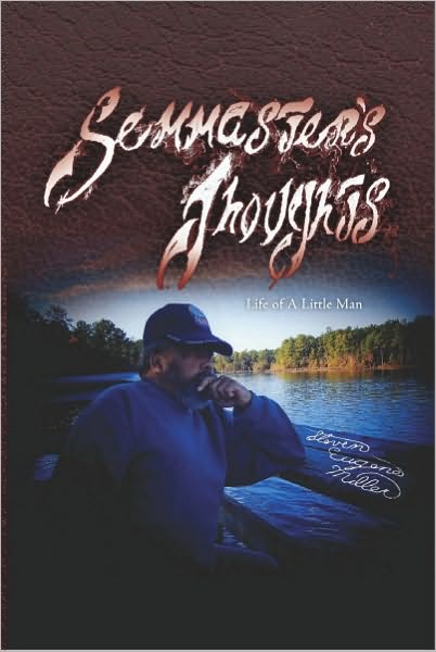 Semmaster's Thoughts: Life of A Little Man