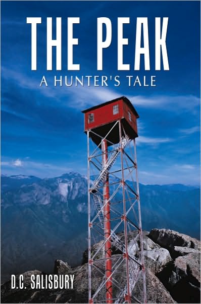 The Peak: A Hunter's Tale