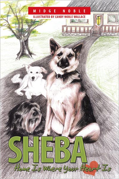 Sheba: Home Is Where Your Heart Is