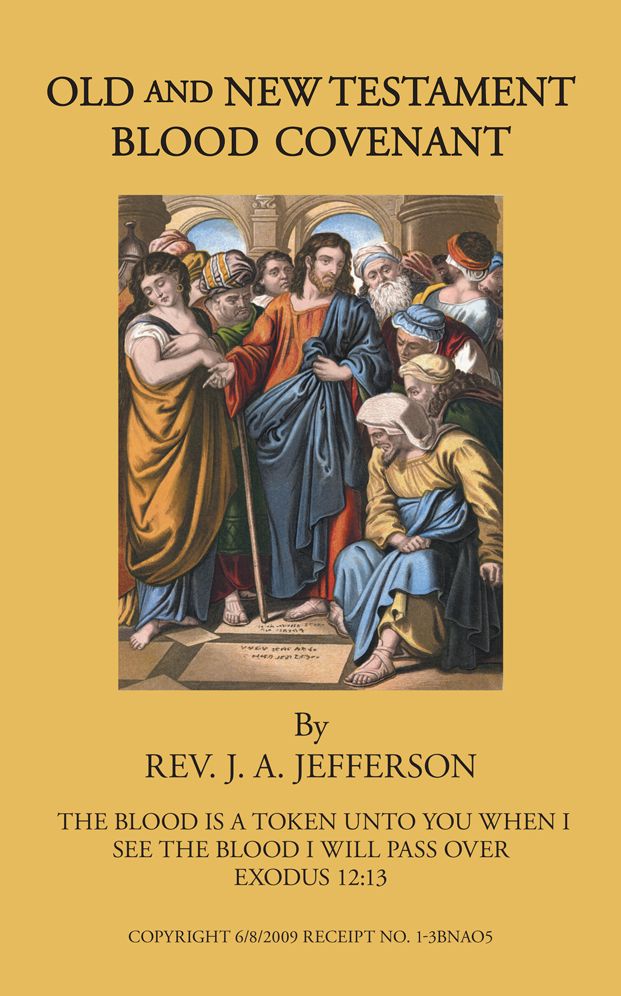 OLD AND NEW TESTAMENT: BLOOD COVENANT