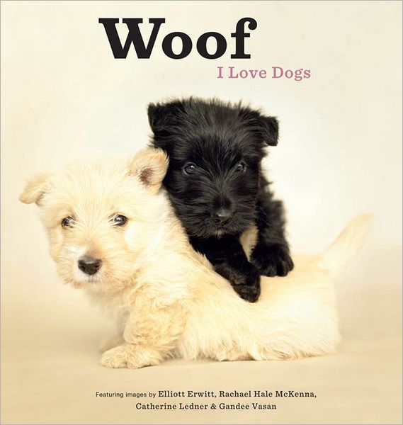 Woof: I Love Dogs