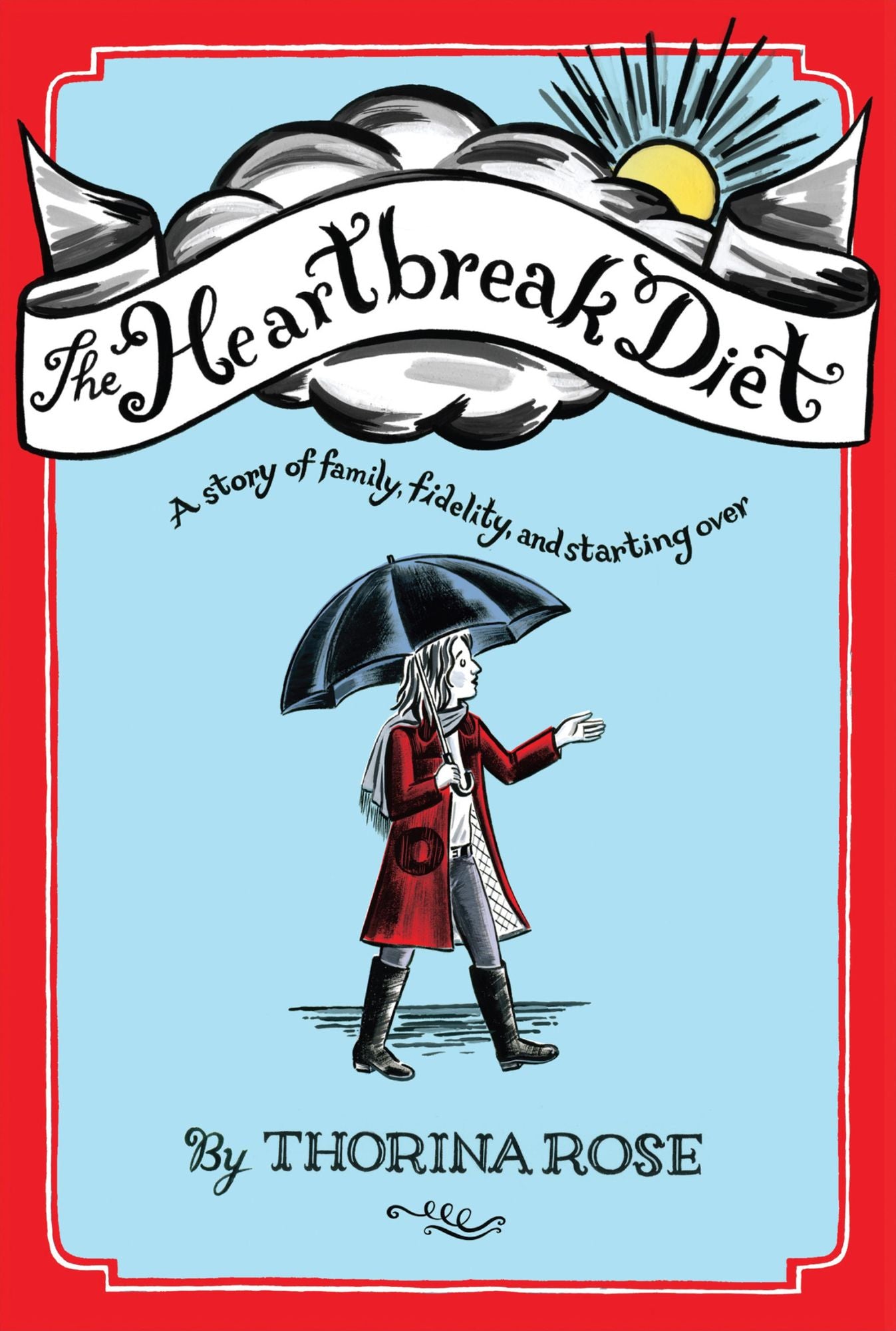 The Heartbreak Diet: A Story of Family, Fidelity, and Starting Over