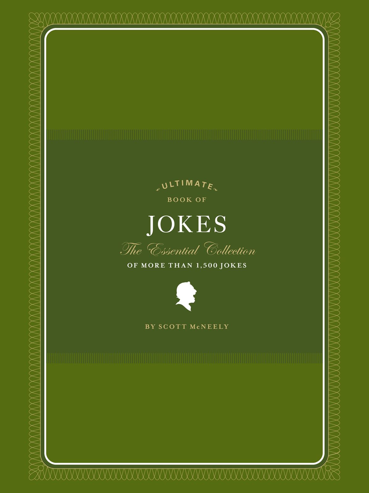 Ultimate Book of Jokes: The Essential Collection of More Than 1,500 Jokes