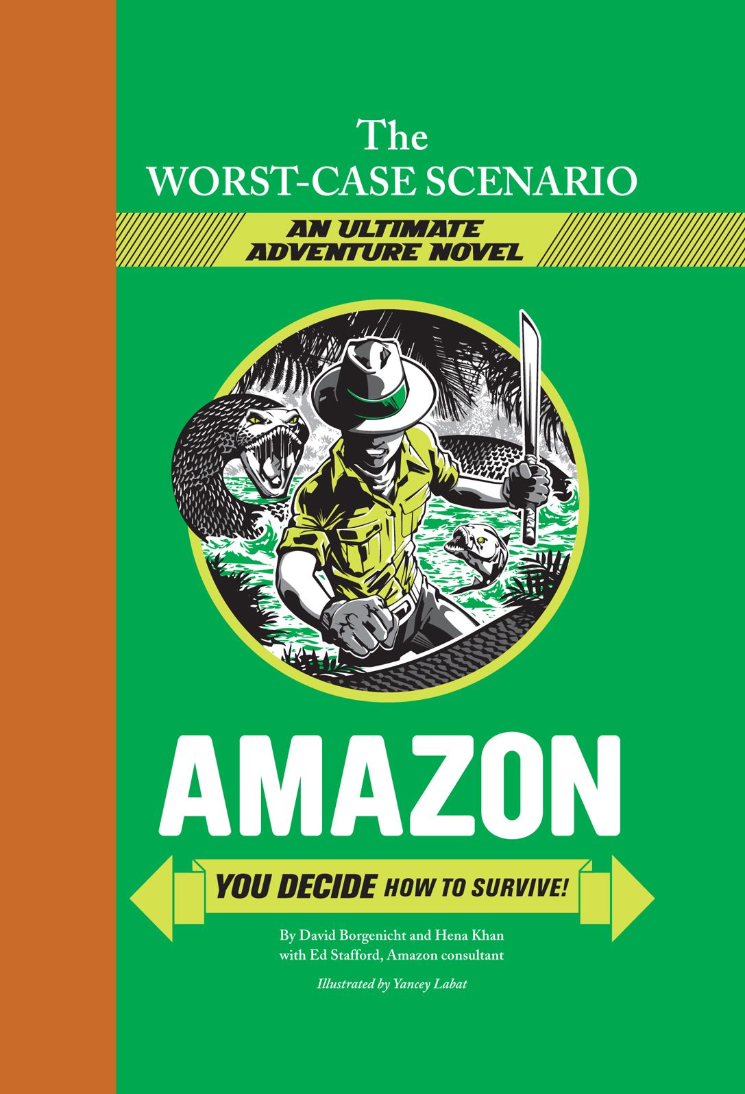 Amazon: You Decide How to Survive! (Worst-Case Scenario Ultimate Adventure Series)