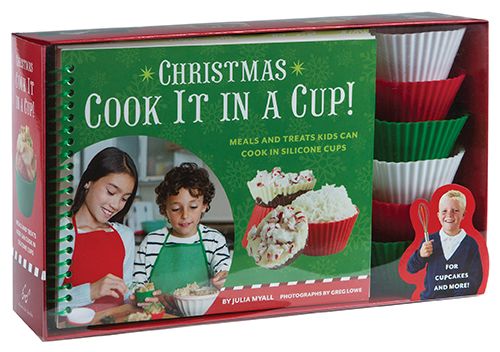 Christmas Cook It in a Cup!: Meals and Treats Kids Can Cook in Silicone Cups