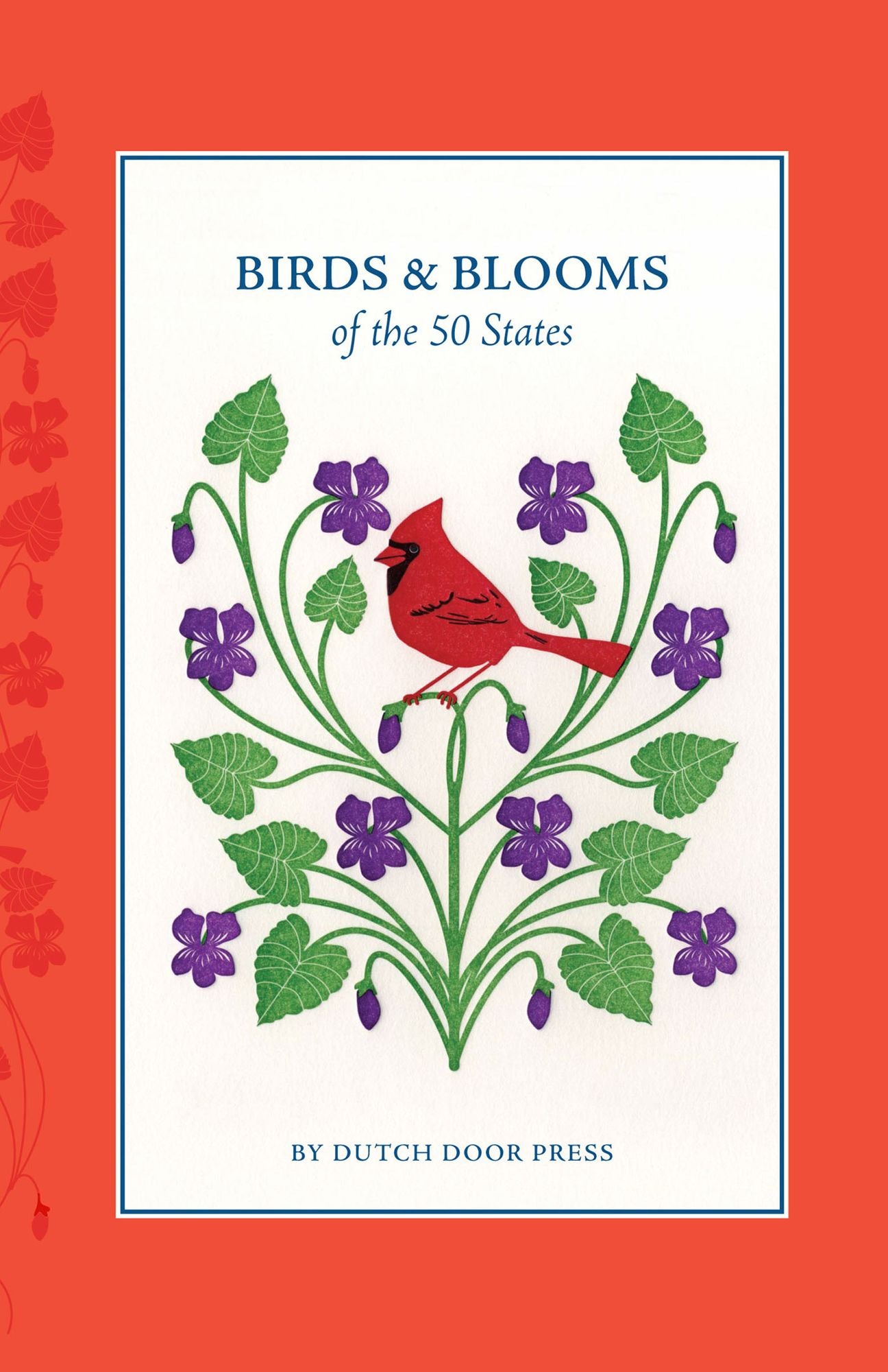 Birds and Blooms of the 50 States