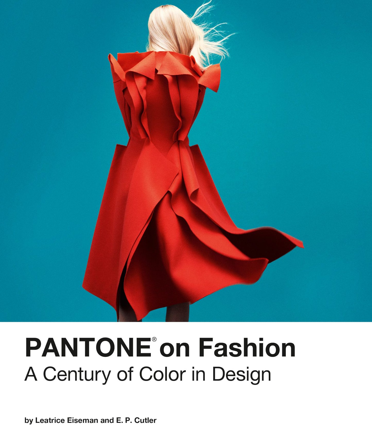 Pantone on Fashion: A Century of Color in Design