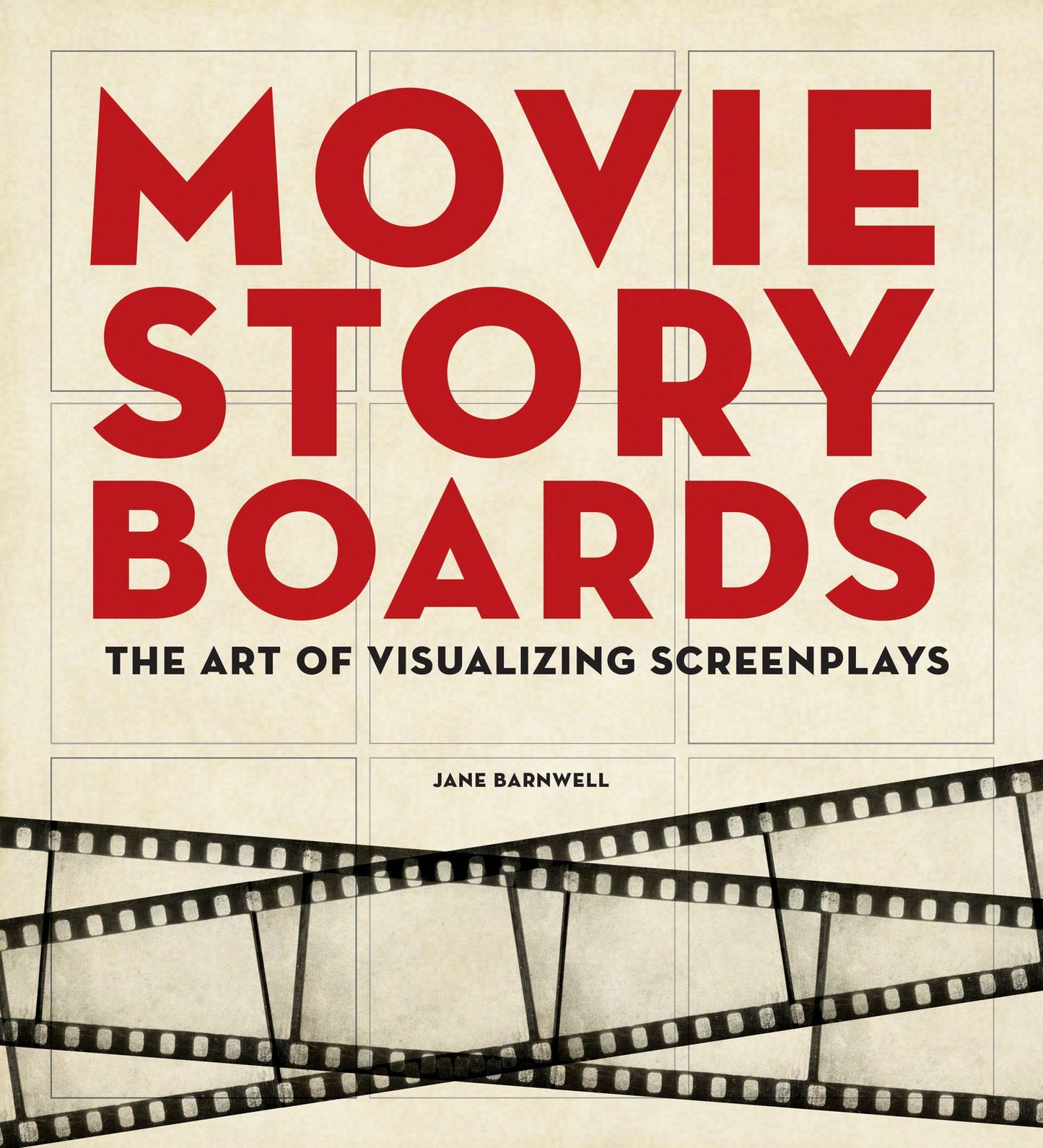 Movie Storyboards: The Art of Visualizing Screenplays