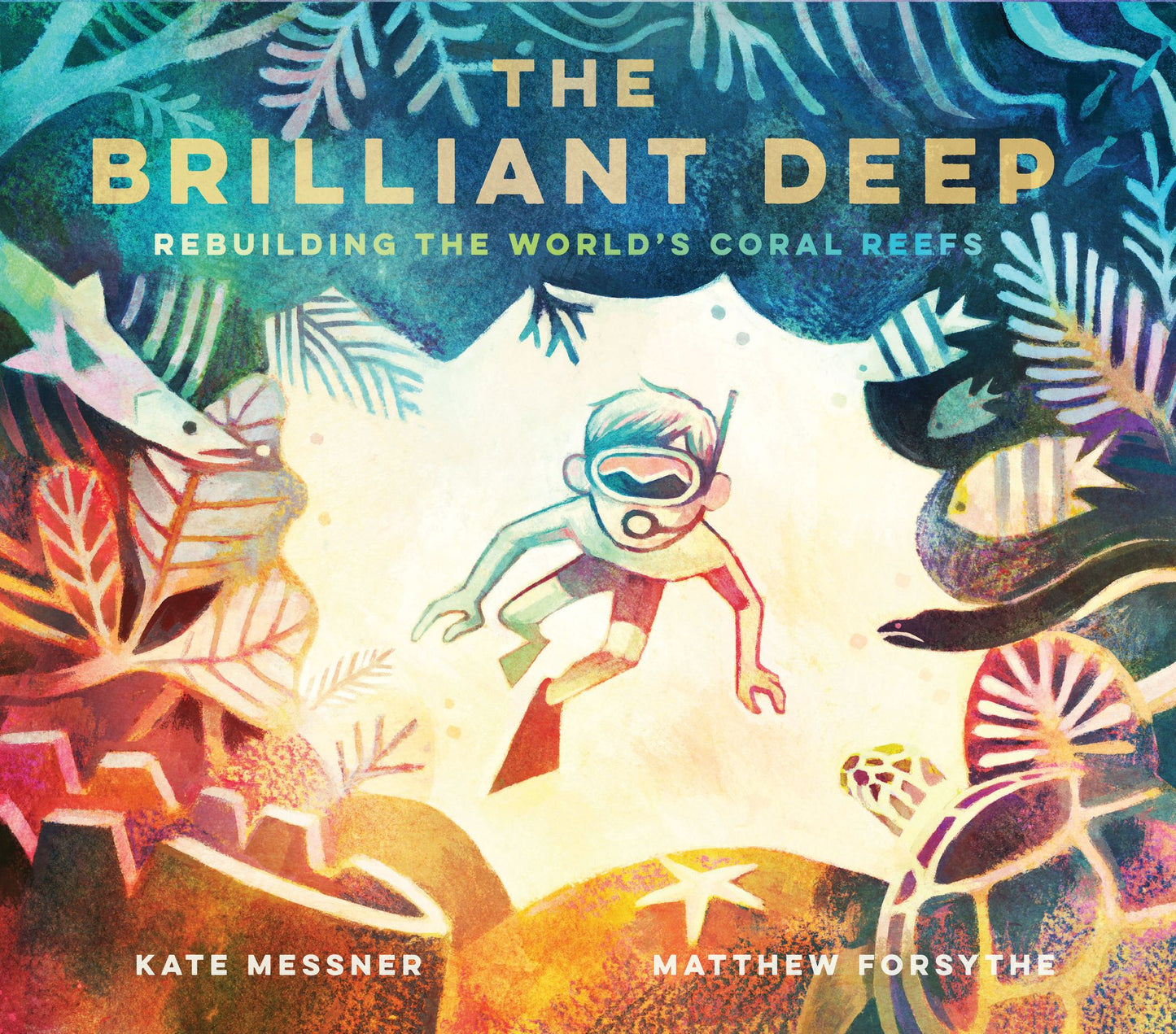 The Brilliant Deep: Rebuilding the World's Coral Reefs