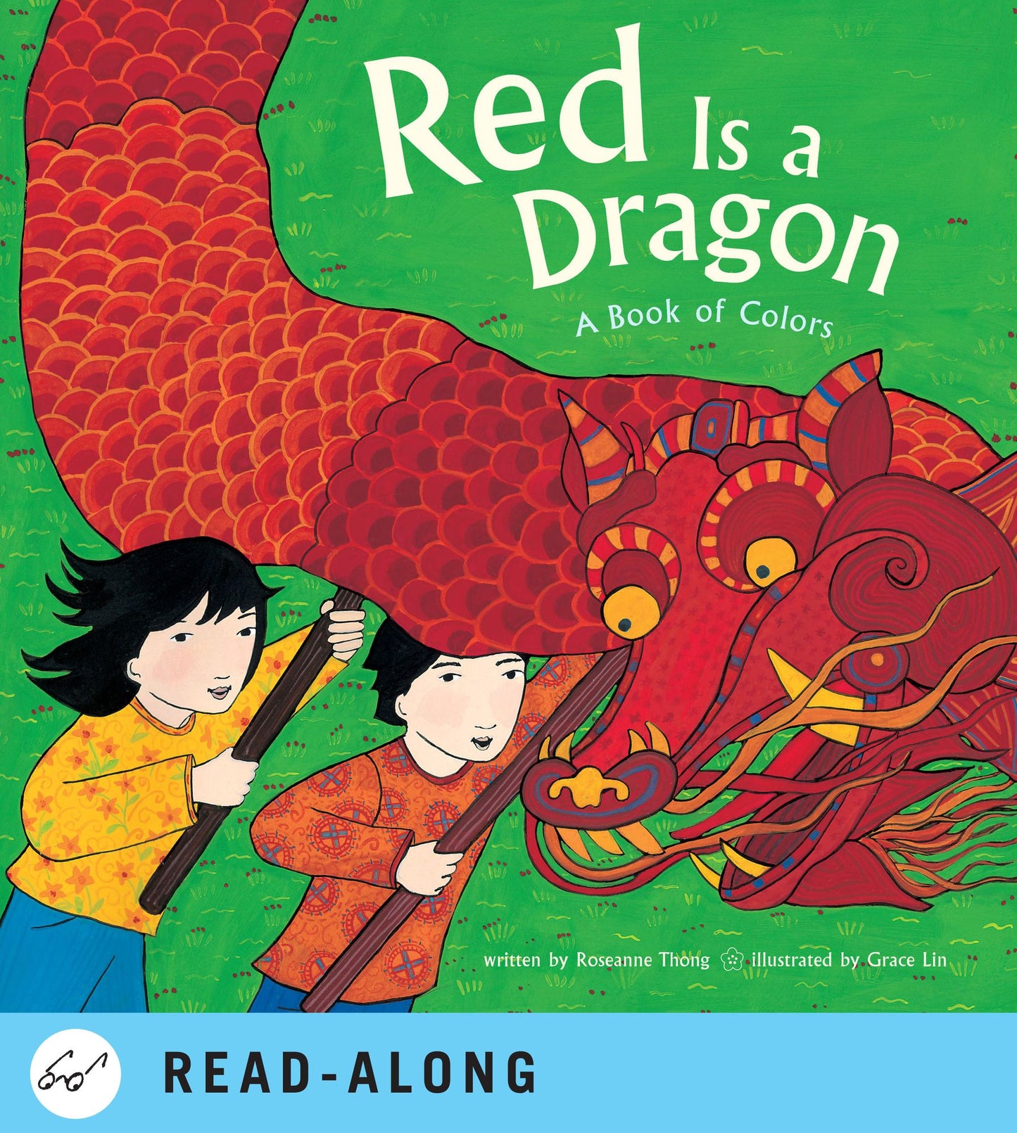 Red Is a Dragon: A Book of Colors