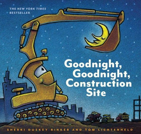 Goodnight, Goodnight Construction Site