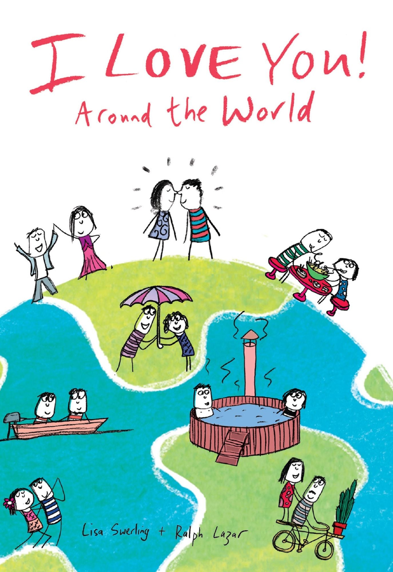 I Love You Around the World