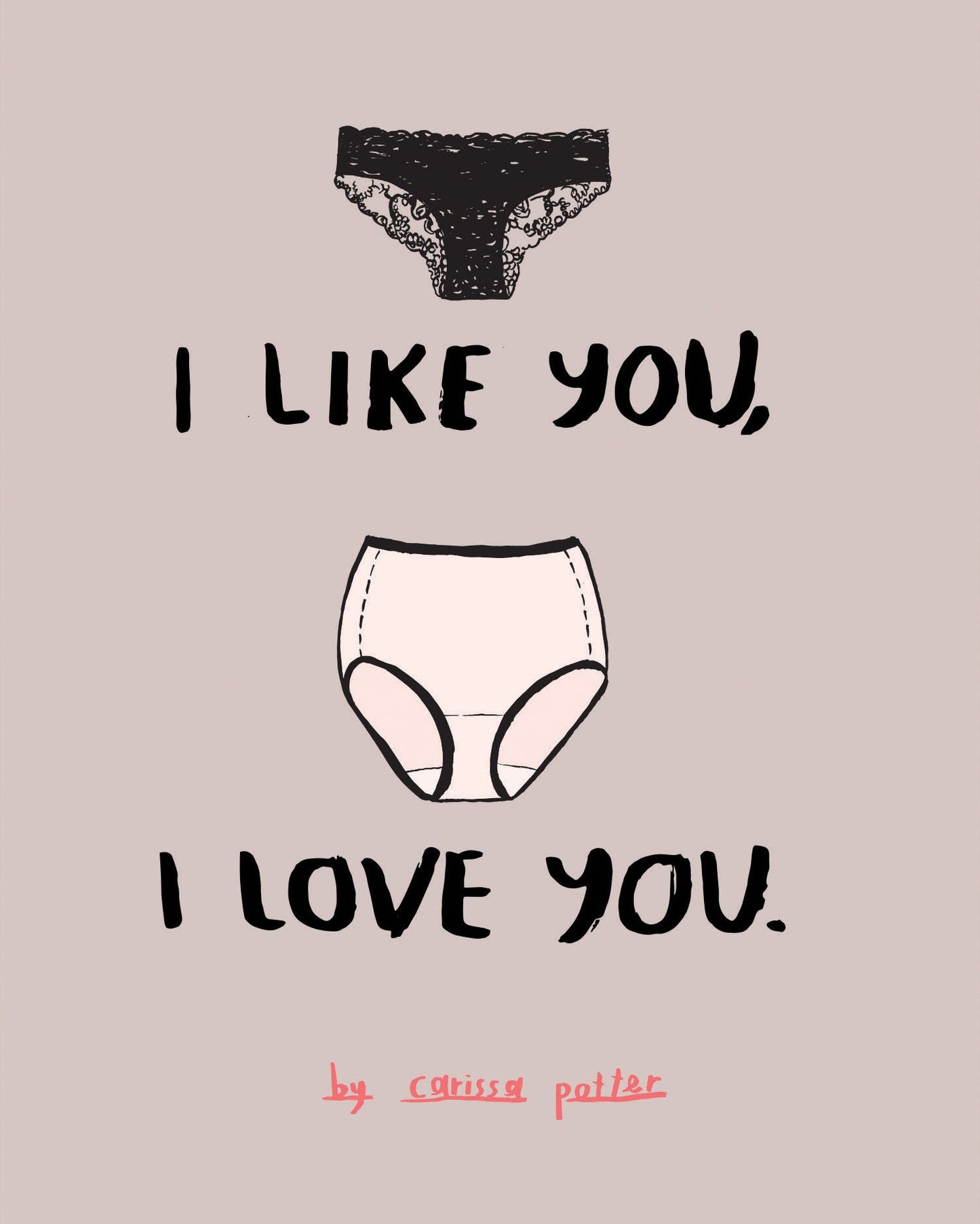 I Like You, I Love You