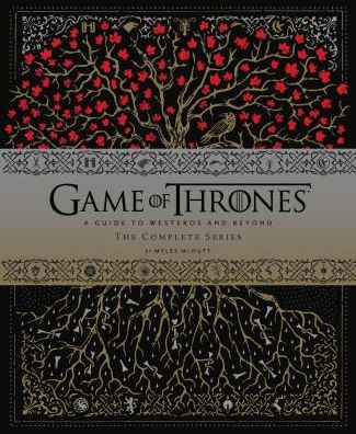 Game of Thrones: A Guide to Westeros and Beyond: The Complete Series(Gift for Game of Thrones Fan)