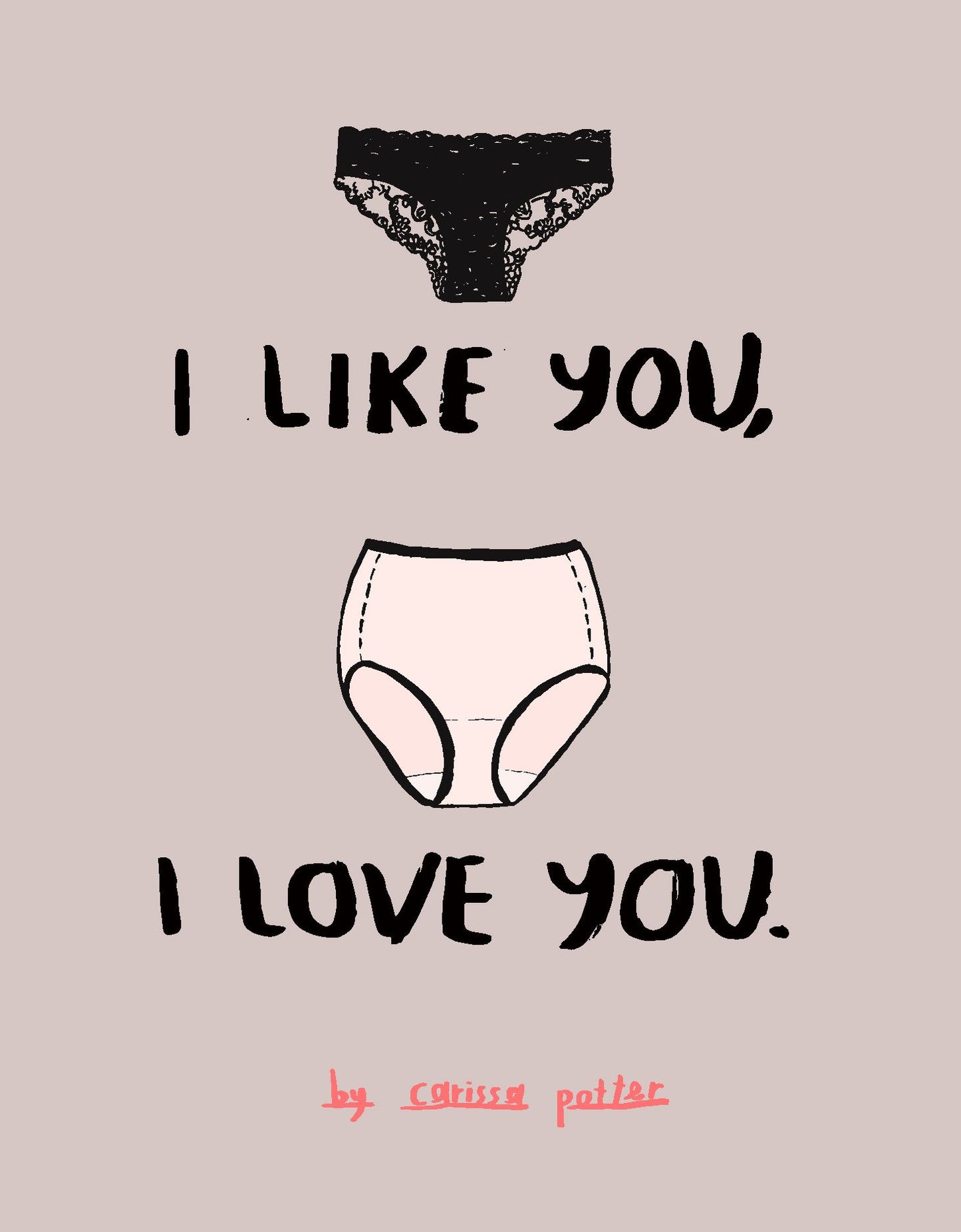 I Like You, I Love You