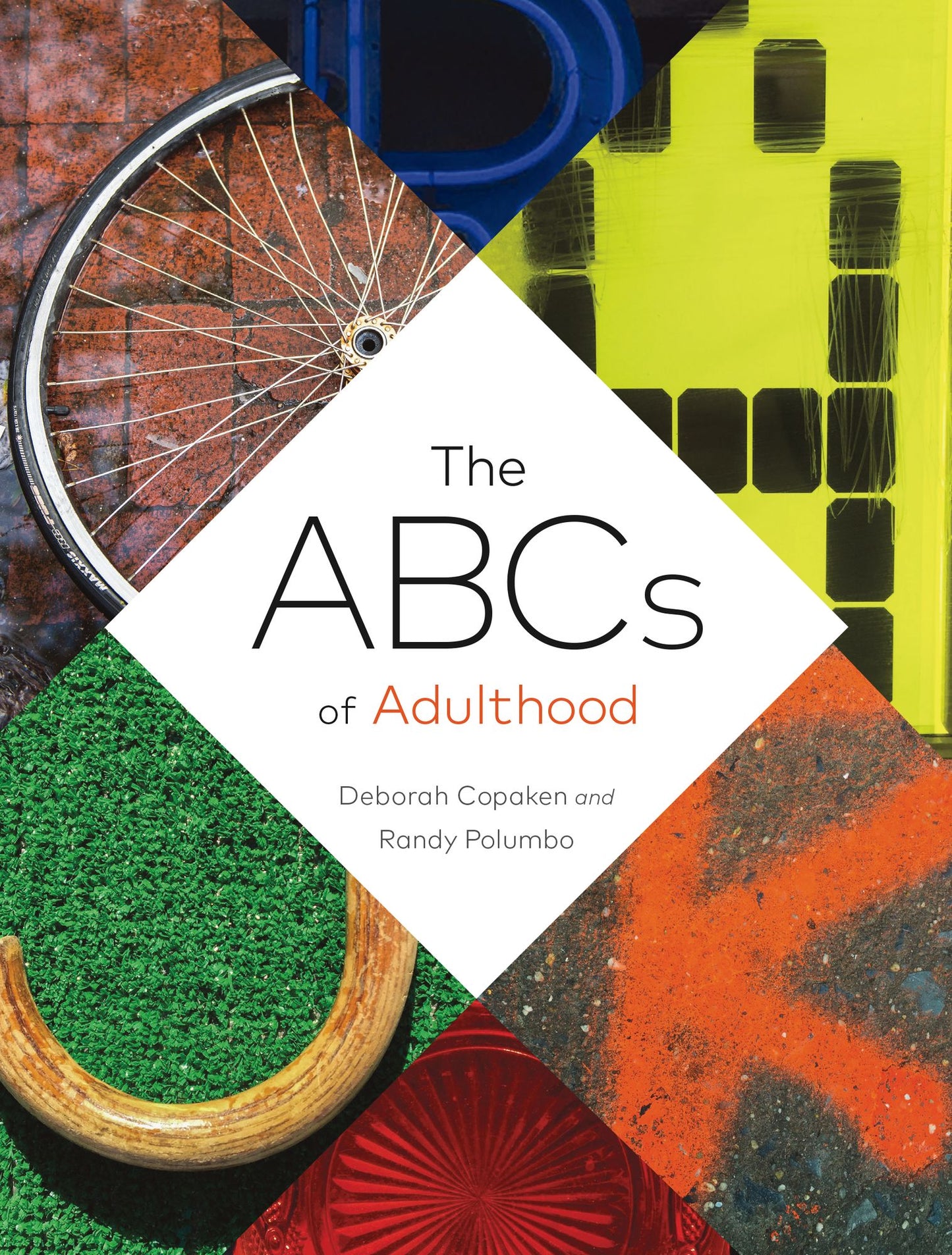 The ABCs of Adulthood: An Alphabet of Life Lessons