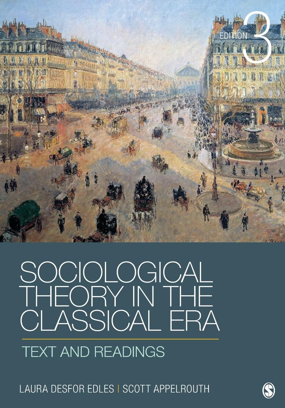 Sociological Theory in the Classical Era : Text and Readings