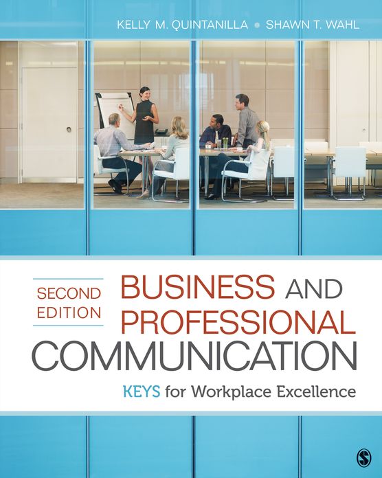 Business and Professional Communication: KEYS for Workplace Excellence