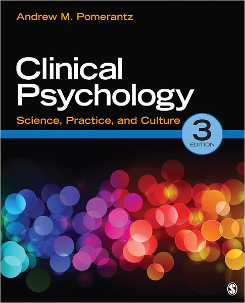 Clinical Psychology: Science, Practice, and Culture