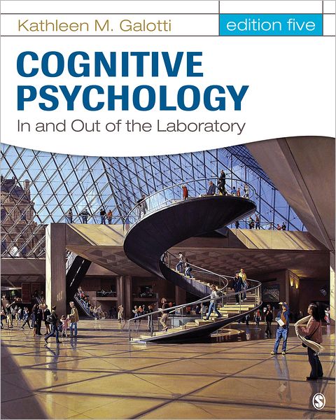 Cognitive Psychology In and Out of the Laboratory