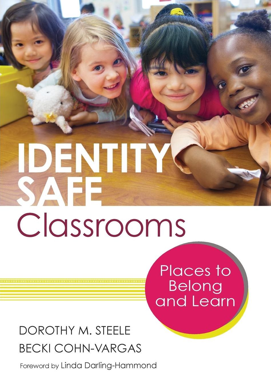 Nurturing Identity Safety in Elementary Classrooms