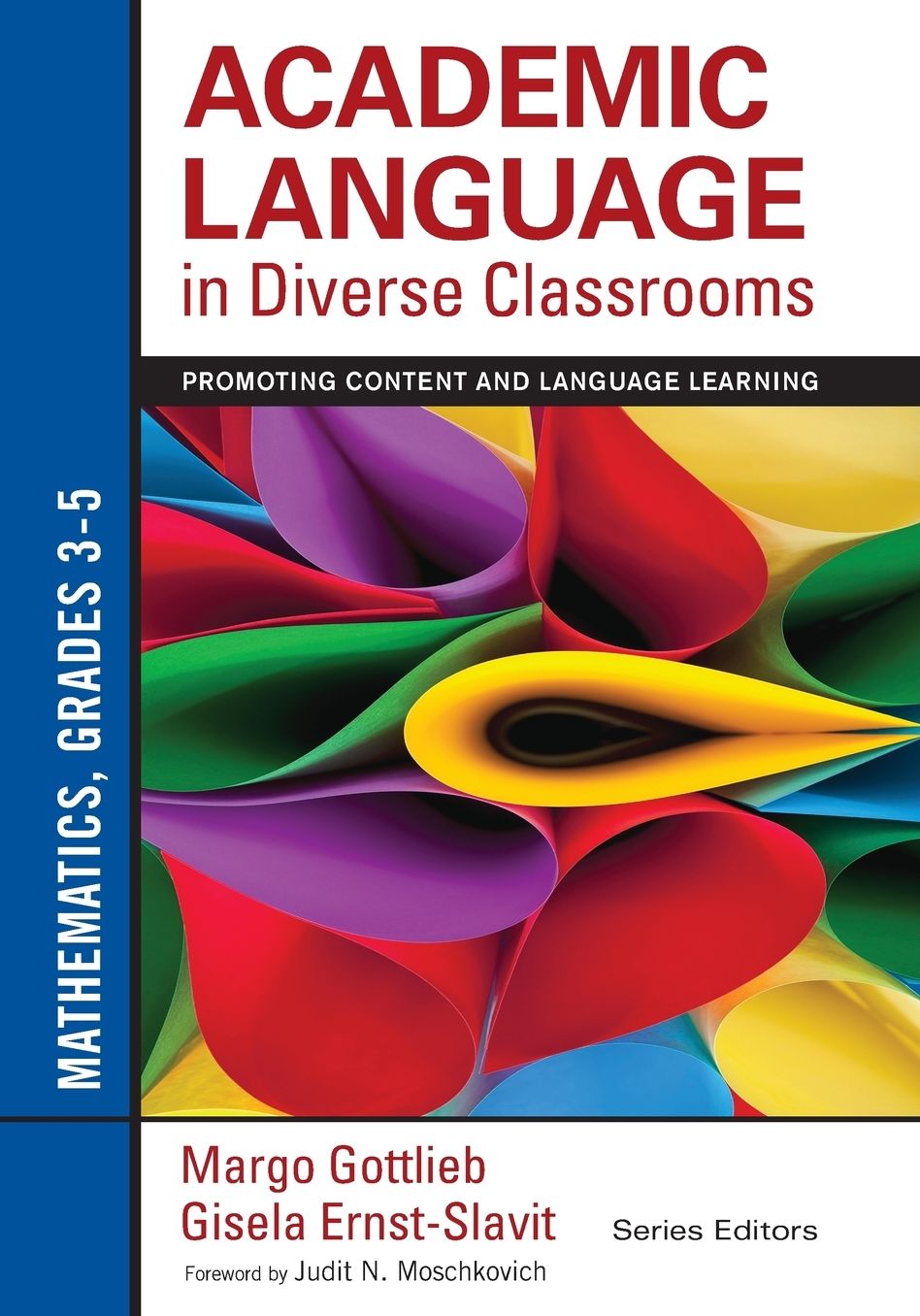 Academic Language in Diverse Classrooms - Mathematics, Grades 3-5: Promoting Content and Language Learning